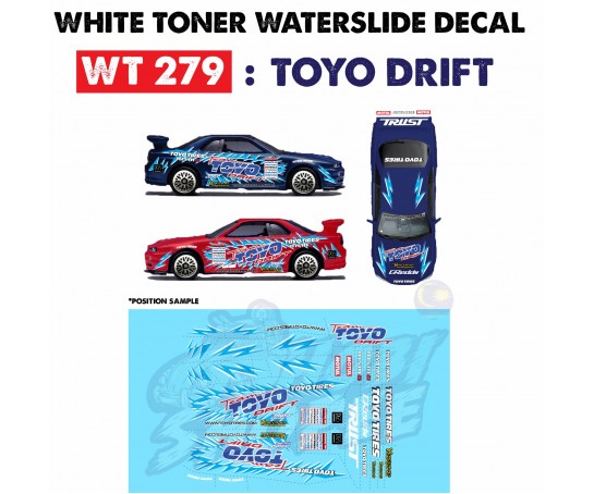 [Pre-Order] WT279 > Toyo Drift